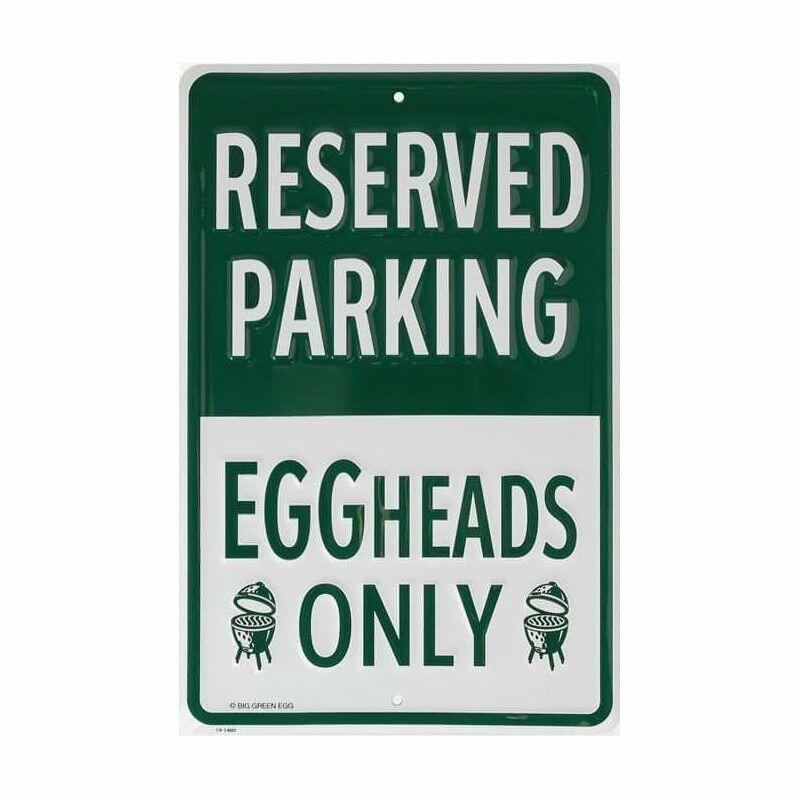 Bord: Reserved Parking EGGheads Only